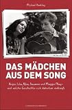 Das M�dchen aus dem Song - Angie, Lola, Rita, Suzanne und Maggie May - und welche Geschichte sich dahinter verbirgt - Michael Heatley