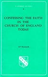 Confessing the faith in the Church of England today