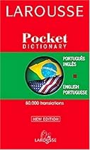 Larousse Pocket Portuguese-English/English-Portuguese Dictionary (Larousse Bilingual Dictionaries)