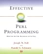 Effective Perl Programming: Writing Better Programs with Perl