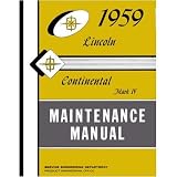 1959 LINCOLN CONTINENTAL CAPRI PREMIER Service Manual by Lincoln