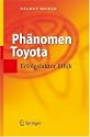 Phanomen Toyota: Erfolgsfaktor Ethik