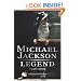 Michael Jackson: Legend: 1958-2009