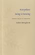 Everywhere Being is Dancing: Twenty Pieces of Thinking