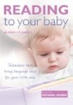 Reading to Your Baby: Techniques That...