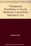 Laboratory manual to accompany Therapeutic modalities in sports medicine, 3rd ed.
