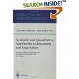 Symbolic and Quantitative Approaches to Reasoning and... by Christine Froidevaux and Jürg Kohlas