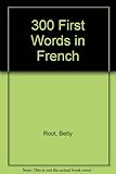 300 first words in French