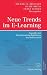 Bücher : Neue Trends im E-Learning: Aspekte der Betriebswirtschaftslehre und Informatik