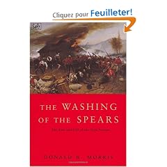 The Washing of the Spears: Rise and Fall of the Great Zulu Nation