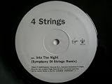 4 STRINGS (Take Me Away) Into the Night 12" white label