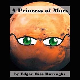 A Princess of Mars (Unabridged)
