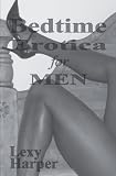 Bedtime Erotica for Men