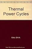 Thermal power cycles