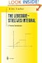 The Lebesgue-Stieltjes Integral: A Practical Introduction