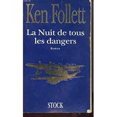 La nuit de tous les dangers