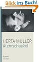 Atemschaukel  von Herta M�ller