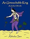 An untouchable king : an Indian folk tale