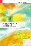 Ern�hrungslehre und Di�tetik