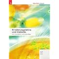 Ern�hrungslehre und Di�tetik: F�r Gesundheits- und Krankenpflege