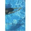 The Bone Cage