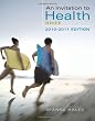 An Invitation to Health, Brief Edition (with Personal Health Self Assessments)