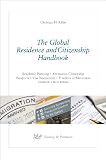Produkt-Bild: The Global Residence & Citizenship Handbook
