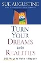 Turn Your Dreams into Realities