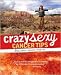 Crazy Sexy Cancer Tips Publisher: skirt! 1st (first) edition Text Only