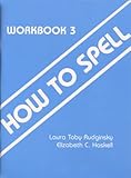 How to Spell Workbook 3