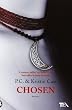 Chosen. La casa della notte