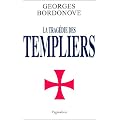 La trag�die des Templiers
