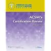 ACSM's Certification Review