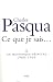 Ce que je sais.... (vol.2 ) : Un magnifique désastre 1988-1995