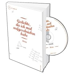 Gedichte, die ich mal aufgeschrieben habe. Buch mit Audio-CD