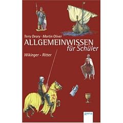 Allgemeinwissen f�r Sch�ler. Wikinger - Ritter