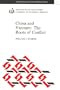 China and Vietnam: The Roots of Conflict (Indochina Research Monograph 1) (Indochina Research Monographs, 1)