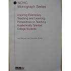Inspiring Exemplary Teaching and Learning: Perspectives on Teaching Academically Talented... by Larry Clark and John Zubizarreta