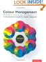 Color Management: A Comprehensive Guide for Graphic Designers