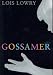 Books : Gossamer