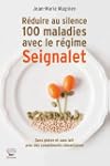 R�duire au silence 100 maladies avec...