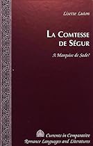 La Comtesse de S&eacute;gur: A Marquise de Sade?