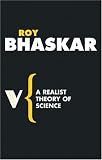 A Realist Theory of Science (Radical Thinkers)