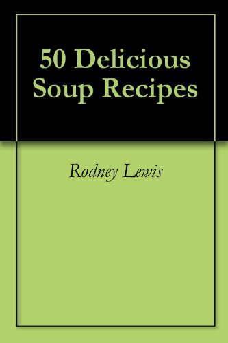 Picture of 50 Delicious Soup Recipes (Caribbean Cuisine)