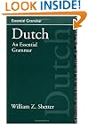 Dutch: An Essential Grammar (Essential Grammars)