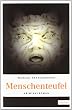 Menschenteufel: Der neue Wien Krimi