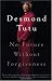 No Future Without Forgiveness