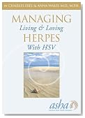 Managing Herpes: Living & Loving with HSV
