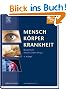 Mensch K�rper Krankheit