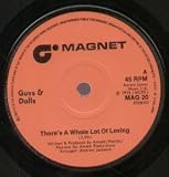 THERES A WHOLE LOT OF LOVING 7 INCH (7" VINYL 45) UK MAGNET 1974